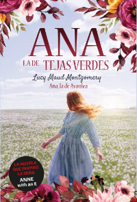 Ana la de Tejas verdes 2. Ana la de Avonlea.