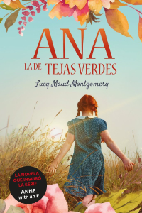 Ana la de Tejas Verdes.