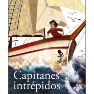 Capitanes intrépidos.