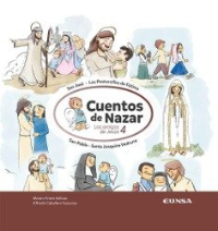 Cuentos de Nazar 4. Los amigos de Jesús.