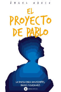 El proyecto de Pablo
