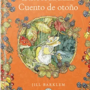 El Seto de las Zarzas .Cuento de otoño