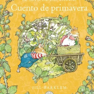 El seto de las zarzas Cuento de primavera