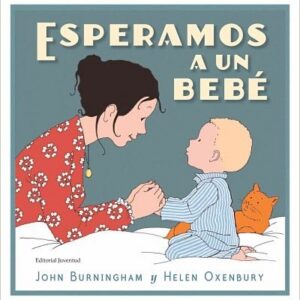 Esperamos a un bebé