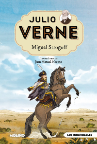 Julio Verne: Miguel Strogoff