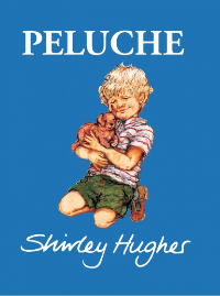 Peluche. Shirley Hughes