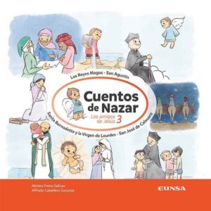 Cuentos de Nazar. Los amigos de Jesús 3