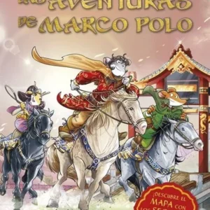 Las aventuras de Marco Polo. Geronimo Stilton