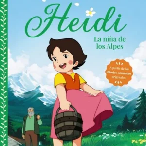 Heidi la niña de los Alpes