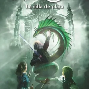 Las crónicas de Narnia 6 la silla de plata