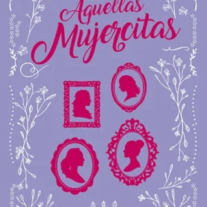 Aquellas mujercitas