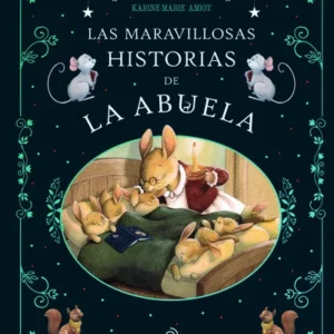 Las maravillosas historias de la abuela