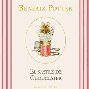 El sastre de Gloucester