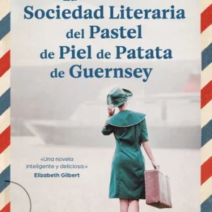 La sociedad literaria del pastel de piel de patata de Guernsey