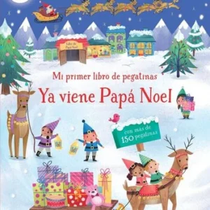 Mi primer libro de pegatinas. Ya viene Papa Noel