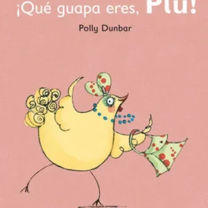 Qué guapa eres Plu