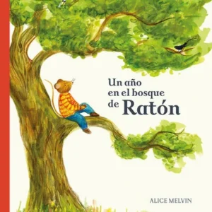 Un año en el bosque de Ratón