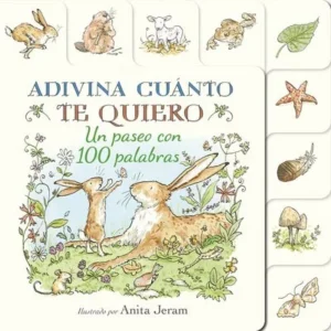 Adivina cuanto te quiero un paseo con 100 palabras