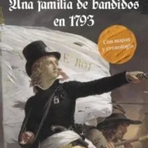 Una familia de bandidos 1793
